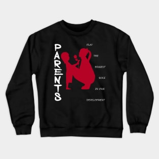 parents day Crewneck Sweatshirt